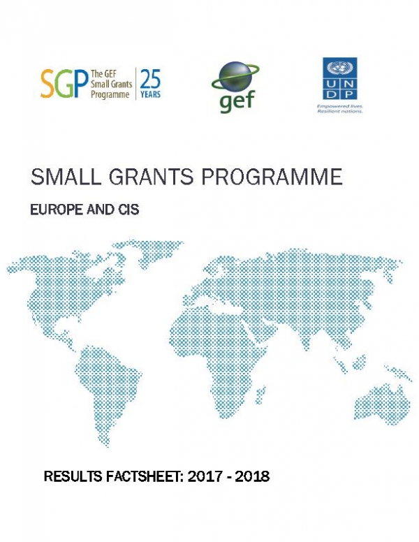 The GEF Small Grants Programme in Europe and CIS : Fact-sheet  2017 - 2018