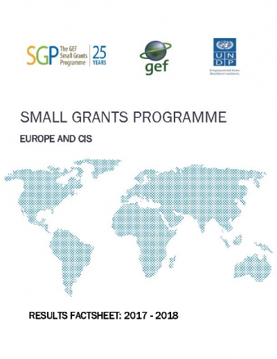 The GEF Small Grants Programme in Europe and CIS : Fact-sheet  2017 - 2018