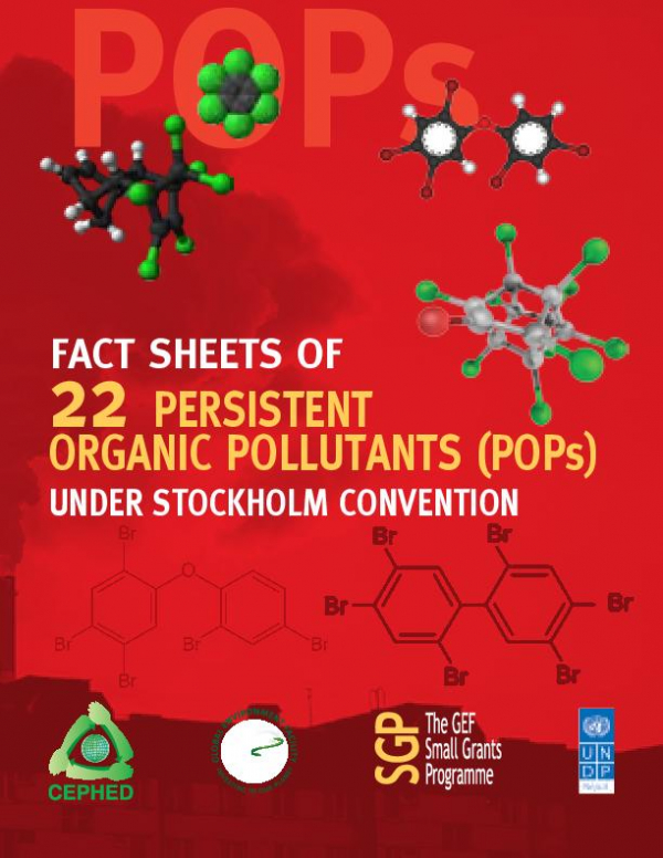 Fact Sheets of 22 Persistent Organic Pollutants (POPs) under Stockholm Convention