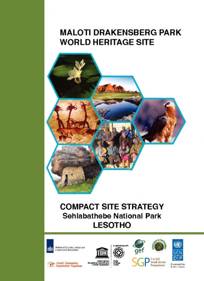 MALOTI DRAKENSBERG PARK WORLD HERITAGE SITE: COMPACT SITE STRATEGY - Sehlabathe National Park LESOTHO