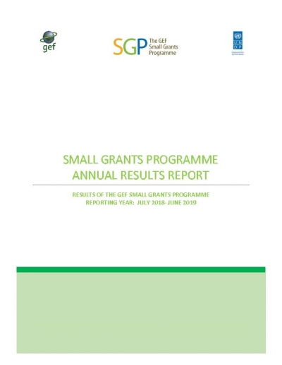 The GEF Small Grants Programme Result Report 2018 - 2019