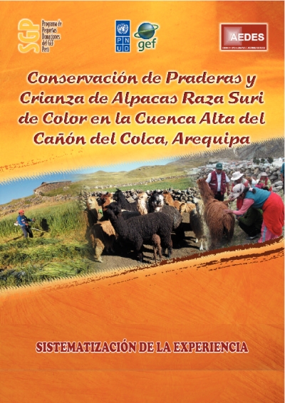 Revalorando la Conservacion de la Biodiversidad y Crianza de la Alpaca Suri de Color en la Cuenca Alta de Colca
